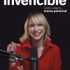 DE INVISIBLE A INVENCIBLE