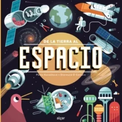 DE LA TIERRA AL ESPACIO
