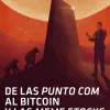DE LAS PUNTO COM AL BITCOIN Y LAS MEME STOCKS