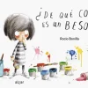 ¿DE QUÉ COLOR ES UN BESO?