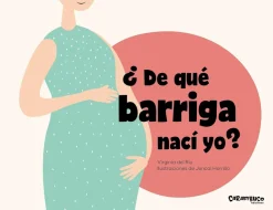 DE QUE BARRIGA NACI YO