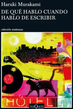 DE QUE HABLO CUANDO HABLO DE ESCRIBIR