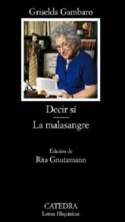 DECIR SÍ. LA MALASANGRE