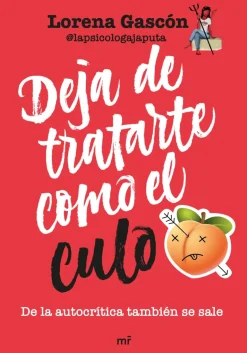 DEJA DE TRATARTE COMO EL CULO