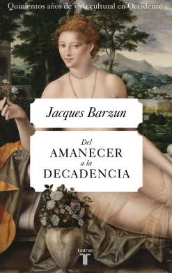 DEL AMANECER A LA DECADENCIA (TB)