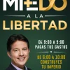 DEL MIEDO A LA LIBERTAD