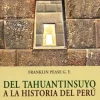 DEL TAHUANTINSUYO A LA HISTORIA DEL PERÚ