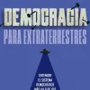 DEMOCRACIA PARA EXTRATERRESTRES