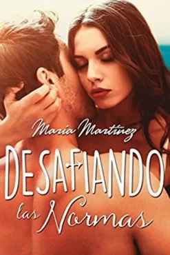 DESAFIANDO LAS NORMAS