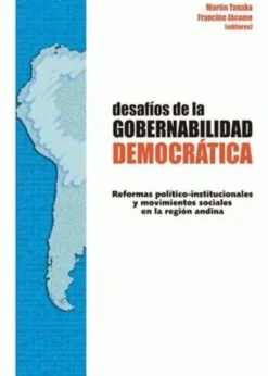 DESAFIOS DE LA GOBERNABILIDAD  DEMOCRATICA