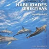 DESARROLLO DE HABILIDADES DIRECTIVAS 2ED.