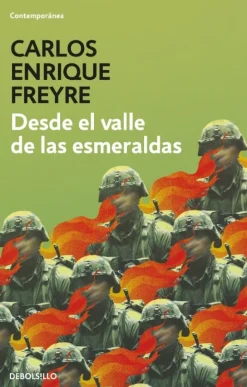 DESDE EL VALLE DE LAS ESMERALDAS