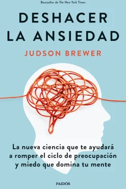 DESHACER LA ANSIEDAD