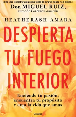 DESPIERTA TU FUEGO INTERIOR