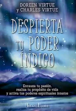DESPIERTA TU PODER INDIGO