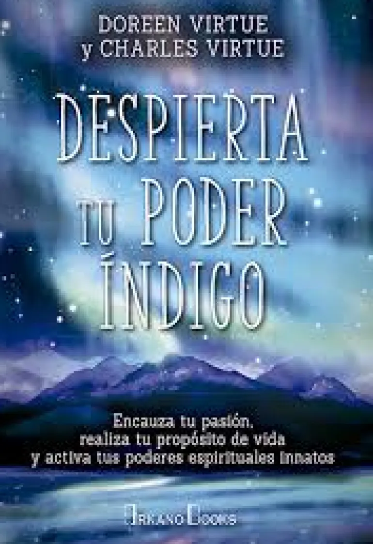 DESPIERTA TU PODER INDIGO