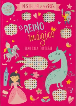 DESTELLA Y BRILLA: EL REINO MÁGICO