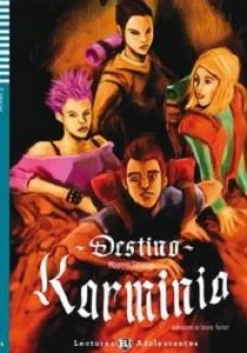 DESTINO KARMINIA C / CD AUDIO (LECT. ESPAÑOL ELE ADOLESCENTE)