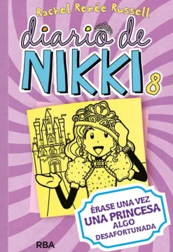 DIARIO DE NIKKI 8 (TD) ERASE UNA VEZ UNA