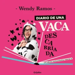 DIARIO DE UNA VACA DESCARRIADA (NUEVA EDICION)