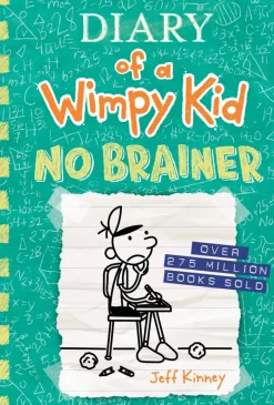 DIARY OF A WIMPY KID 18: NO BRAINER