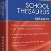 DICC. SCHOOL CHANBERS THESAURUS