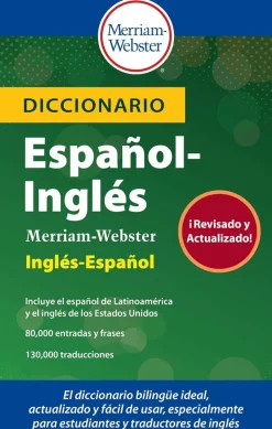 DICCIONARIO ESPAÑOL - INGLÉS MERRIAM WEBSTER