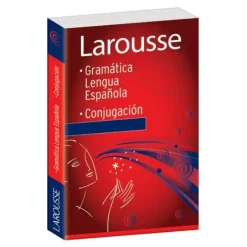 DICCIONARIO LAROUSSE GRAMATICA LENGUA ESPAÑOLA, CONJUGACION