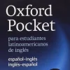 DICCIONARIO OXFORD POCKET PARA ESTUDIANTES LATINOAMERICANOS DE INGLES C / CD-ROM