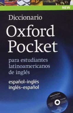 DICCIONARIO OXFORD POCKET PARA ESTUDIANTES LATINOAMERICANOS DE INGLES C / CD-ROM