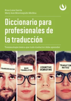 DICCIONARIO PARA PROFESIONALES DE LA TRADUCCION
