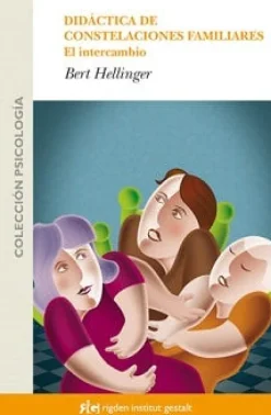 DIDACTICA DE LAS CONSTELACIONES FAMILIARES