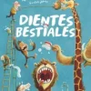 DIENTES BESTIALES