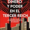 DINERO Y PODER EN EL TERCER REICH