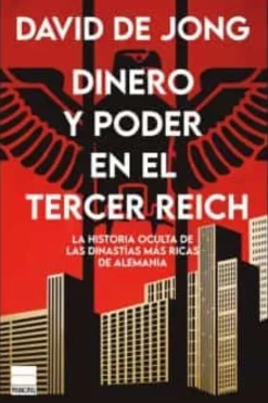 DINERO Y PODER EN EL TERCER REICH