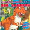 DINOSAURIOS DESCUBRE EL MUNDO POP UP