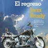DIOS EN UNA HARLEY: EL REGRESO