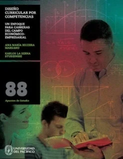 DISEÑO CURRICULAR POR COMPETENCIAS - UN ENFOQUE PARA CARRERAS DEL CAMPO ECONOMICO - EMPRESARIAL