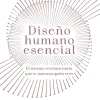 DISEÑO HUMANO ESENCIAL