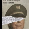 DISTANCIA QUE NOS SEPARA, LA