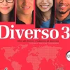 DIVERSO 3: LIBRO DEL ALUMNO + CUADERNO DE EJERCICIOS W / MP3 AUDIO