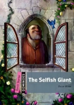 DOMINOES QUICK STARTER: THE SELFISH GIANT W / AUDIO CD