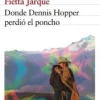 DONDE DENNIS HOOPER PERDIÓ EL PONCHO