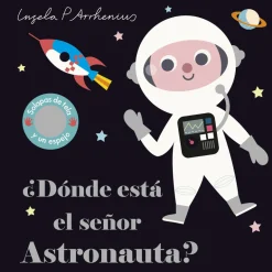 ¿DONDE ESTÁ EL SEÑOR ASTRONAUTA?