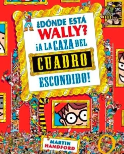 ¿DONDE ESTA WALLY? A LA CAZA DEL CUADRO ESCONDIDO
