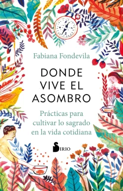 DONDE VIVE EL ASOMBRO