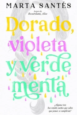DORADO, VIOLETA Y VERDE MENTA