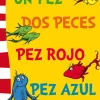 DR. SEUSS. UN PEZ, DOS PECES, PEZ ROJO, PEZ AZUL