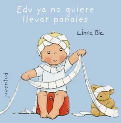 EDU YA NO QUIERE LLEVAR PAÑALES