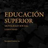 EDUCACION SUPERIOR: MOVILIDAD SOCIAL E IDENTIDAD